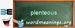 WordMeaning blackboard for plenteous